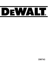 DeWalt DW743 T 4 Owner's manual