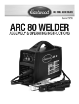 Eastwood 80 Amp ARC 80 Inverter Stick Welder Operating instructions