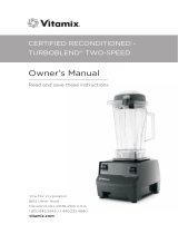 Vitamix Certified Reconditioned Two-Speed Owner's manual