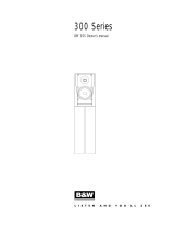 B&W 300 Series Owner's manual