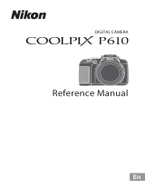 Nikon COOLPIX P610 Reference guide