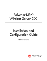 Polycom KIRK 300 Installation And Configuration Manual