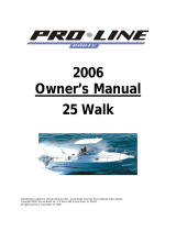 Pro-Line Boats 2006 25 Walk Owner's manual