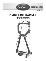 Eastwood Planishing Hammer and Stand Operating instructions