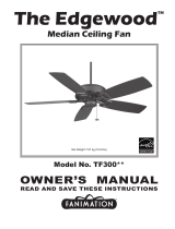 Fanimation Edgewood Median TF300 Owner's manual