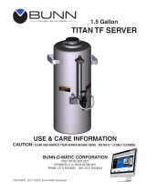 Bunn 1.5Gal ( 5.7L) Titan® TF ThermoFresh® Server Installation guide