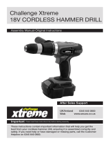 Challenge Xtreme 18V Cordless Hammer Drill Assembly Manual - Original Instructions