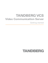 TANDBERG VCS Getting Started