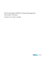 Dell Chassis Management Controller Version 5.20 for PowerEdge M1000E User guide