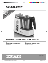 Silvercrest MONSIEUR CUISINE PLUS SKMK 1200 A1 Operating Instructions Manual