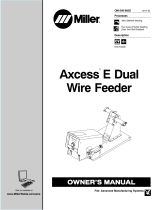 Miller AXCESS E DUAL WIRE FEEDER Owner's manual