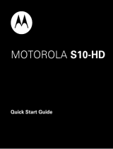 Motorola S10-HD Quick start guide
