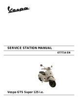 VESPA GTS Super 125 i.e. Service Station Manual