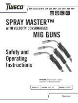 ESAB Spray MASTER™ with Velocity Consumables Mig Guns User manual