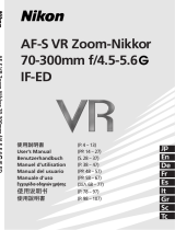 Nikon Nikkor AF-S VR Zoom-Nikkor 70-300mm f/4.5-5.6G IF-ED Objektiv User manual