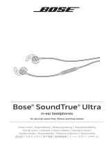 Bose SoundTrue® Ultra in-ear headphones – Samsung and Android™ devices Owner's manual