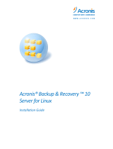 ACRONIS BACKUP AND RECOVERY 10 SERVER FOR LINUX - Installation guide