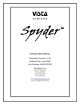 Vista Spyder 300 Series Operating instructions