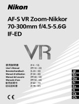 Nikon AF-S VR -NIKKOR 70-300MM F-4.5-5.6G IF-ED Owner's manual