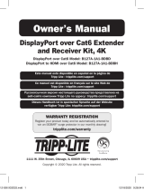 Tripp Lite Owner's Manual - DisplayPort over Cat6 Extender and Receiver Kit, 4K Owner's manual
