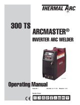 Thermal Arc 300 TS ARCMASTER® Inverter Arc Welder User manual