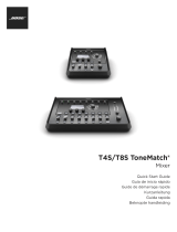 Bose T4S ToneMatch mixer Quick start guide