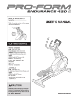 Pro-Form ENDURANCE 420 E User manual