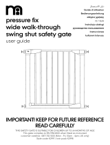 mothercare Pressure Fix Wide Through Swing Shut Safety Gate User guide