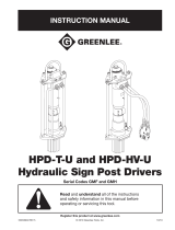 Greenlee HPD-T-U and HPD-HV-U Hydraulic Sign Post Drivers, GMF, GMH Manual User manual