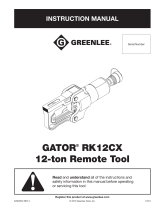 Greenlee Gator RK12CX 12-ton Remote Tool User manual