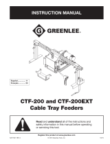Greenlee CTF-200 & CTF200EXT Cable Tray Feeder User manual