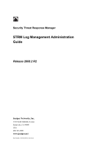 Juniper SECURITY THREAT RESPONSE MANAGER 2008.2 R2 - LOG MANAGEMENT ADMINISTRATION GUIDE REV 1 Administration Manual