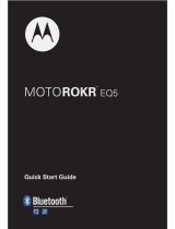 Motorola EQ5 - MOTOROKR™ Quick start guide