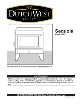 DutchWest Sequoia 2160 Homeowner's Installation And Operating Manual
