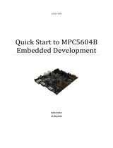 Freescale Semiconductor MPC5604B Quick start guide