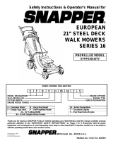 Snapper SAFETY INSTRUCTIONS & OPERATOR'S MANUAL FOR SNAPPER 21" EUROPEAN STEEL DECK WALK MOWERS SERIES 16 User manual