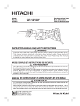 Hitachi CR13VBY - 12 Amp TOOLESS Low Vibration Reciprocating Saw User manual