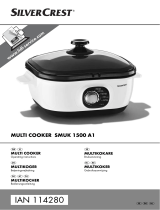 Silvercrest SMUK 1500 A1 - IAN 114280 - MULTI COOKER Owner's manual