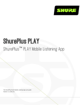 Shure ShurePlus PLAY Mobile Listening App User manual