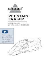 Bissell 2003, 2054, 2002 Series Pet Stain Eraser User manual