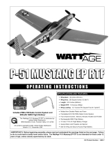 WattAge P-51 MUSTANG EP RTF Operating Instructions Manual