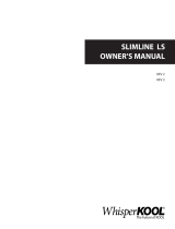 WhisperKool Slimline LS Rev 2/Rev 3 Owner's manual