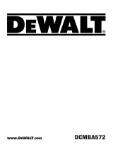 DeWalt DCMBA572 User manual