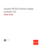 Oracle MICROS Kitchen Display Controller 210 Setup Manual