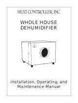 Heat ControllerWHOLE HOUSE DEHUMIDIFIER