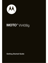 Motorola W W408G Quick start guide