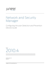 Juniper NETWORK AND SECURITY MANAGER 2010.4 - CONFIGURING INTRUSION DETECTION PREVENTION DEVICES GUIDE REV 01 User manual