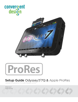 Convergent Design Odyssey7Q ProRes 422 Setup Manual