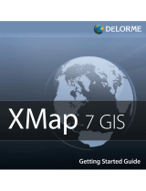 DeLorme XMap 7 GIS Getting Started Manual