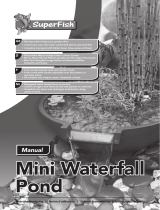 Aquadistri SuperFish Mini Waterfall Pond User manual